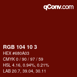 Color code: RGB 104 10 3 | qconv.com