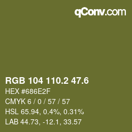 カラーコード: RGB 104 110.2 47.6 | qconv.com