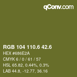 カラーコード: RGB 104 110.6 42.6 | qconv.com