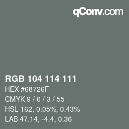 Código de color: RGB 104 114 111 | qconv.com