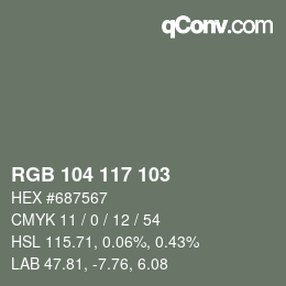 Color code: RGB 104 117 103 | qconv.com