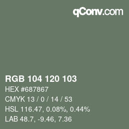カラーコード: RGB 104 120 103 | qconv.com