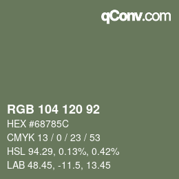 カラーコード: RGB 104 120 92 | qconv.com