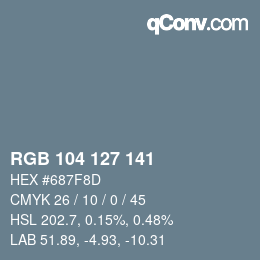 Código de color: RGB 104 127 141 | qconv.com