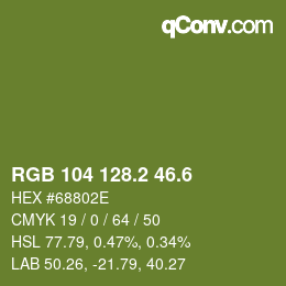 カラーコード: RGB 104 128.2 46.6 | qconv.com