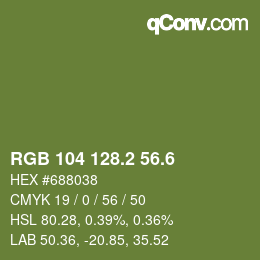 カラーコード: RGB 104 128.2 56.6 | qconv.com