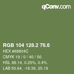 カラーコード: RGB 104 128.2 76.6 | qconv.com
