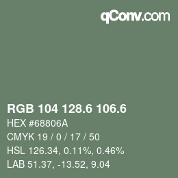 カラーコード: RGB 104 128.6 106.6 | qconv.com