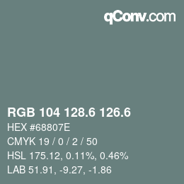 カラーコード: RGB 104 128.6 126.6 | qconv.com