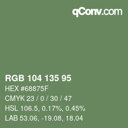 カラーコード: RGB 104 135 95 | qconv.com
