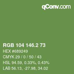 カラーコード: RGB 104 146.2 73 | qconv.com