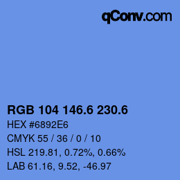 カラーコード: RGB 104 146.6 230.6 | qconv.com