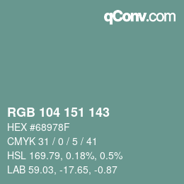 Color code: RGB 104 151 143 | qconv.com