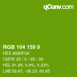 カラーコード: RGB 104 159 8 | qconv.com