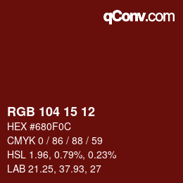 Color code: RGB 104 15 12 | qconv.com