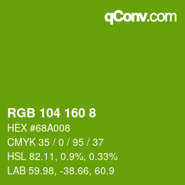 Color code: RGB 104 160 8 | qconv.com