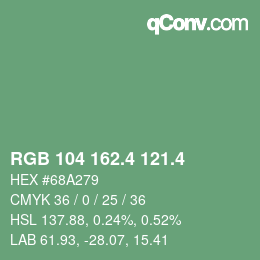 カラーコード: RGB 104 162.4 121.4 | qconv.com
