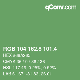 カラーコード: RGB 104 162.8 101.4 | qconv.com