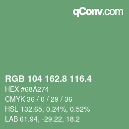 カラーコード: RGB 104 162.8 116.4 | qconv.com