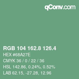 カラーコード: RGB 104 162.8 126.4 | qconv.com