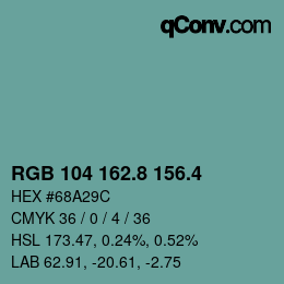 カラーコード: RGB 104 162.8 156.4 | qconv.com