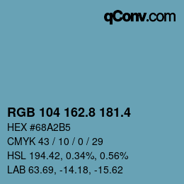 カラーコード: RGB 104 162.8 181.4 | qconv.com