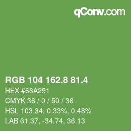 カラーコード: RGB 104 162.8 81.4 | qconv.com
