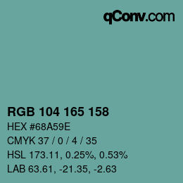 カラーコード: RGB 104 165 158 | qconv.com