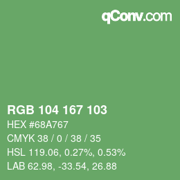 Color code: RGB 104 167 103 | qconv.com