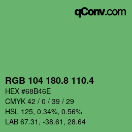 カラーコード: RGB 104 180.8 110.4 | qconv.com