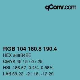 カラーコード: RGB 104 180.8 190.4 | qconv.com