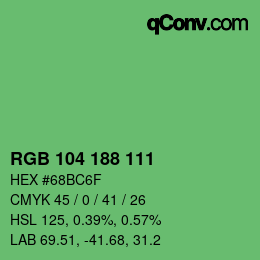カラーコード: RGB 104 188 111 | qconv.com
