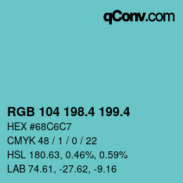 カラーコード: RGB 104 198.4 199.4 | qconv.com