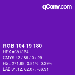 Color code: RGB 104 19 180 | qconv.com