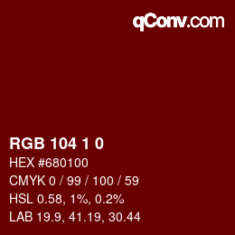 カラーコード: RGB 104 1 0 | qconv.com