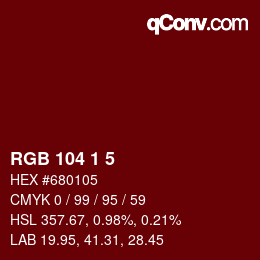 Color code: RGB 104 1 5 | qconv.com