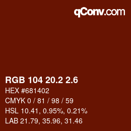 カラーコード: RGB 104 20.2 2.6 | qconv.com
