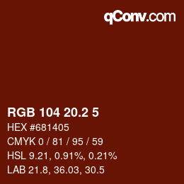 Color code: RGB 104 20.2 5 | qconv.com