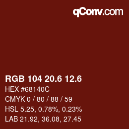 カラーコード: RGB 104 20.6 12.6 | qconv.com