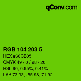 Color code: RGB 104 203 5 | qconv.com