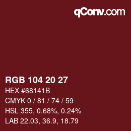 カラーコード: RGB 104 20 27 | qconv.com