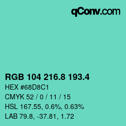 カラーコード: RGB 104 216.8 193.4 | qconv.com