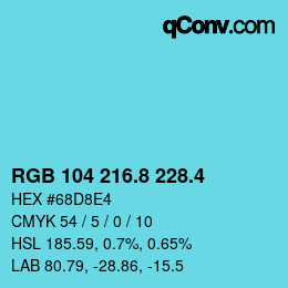 カラーコード: RGB 104 216.8 228.4 | qconv.com