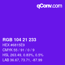 Color code: RGB 104 21 233 | qconv.com