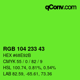 Color code: RGB 104 233 43 | qconv.com