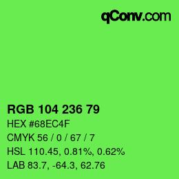 カラーコード: RGB 104 236 79 | qconv.com