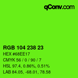 Color code: RGB 104 238 23 | qconv.com