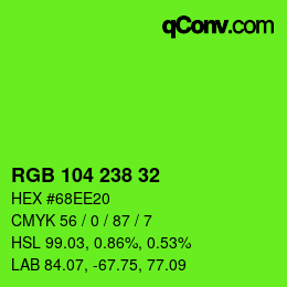 Color code: RGB 104 238 32 | qconv.com
