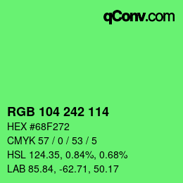 Color code: RGB 104 242 114 | qconv.com