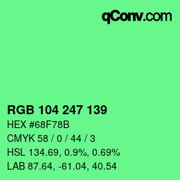 カラーコード: RGB 104 247 139 | qconv.com